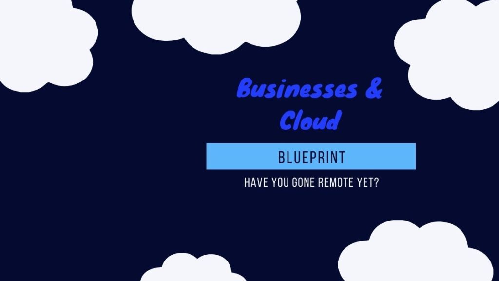 This White Paper is the Blueprint for Any Cloud-Based, Remote-Friendly Business in 2021