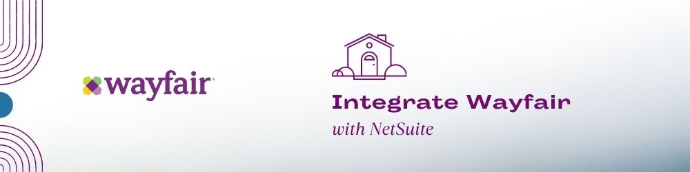 CTA - NetSuite Wayfair Connector Banner