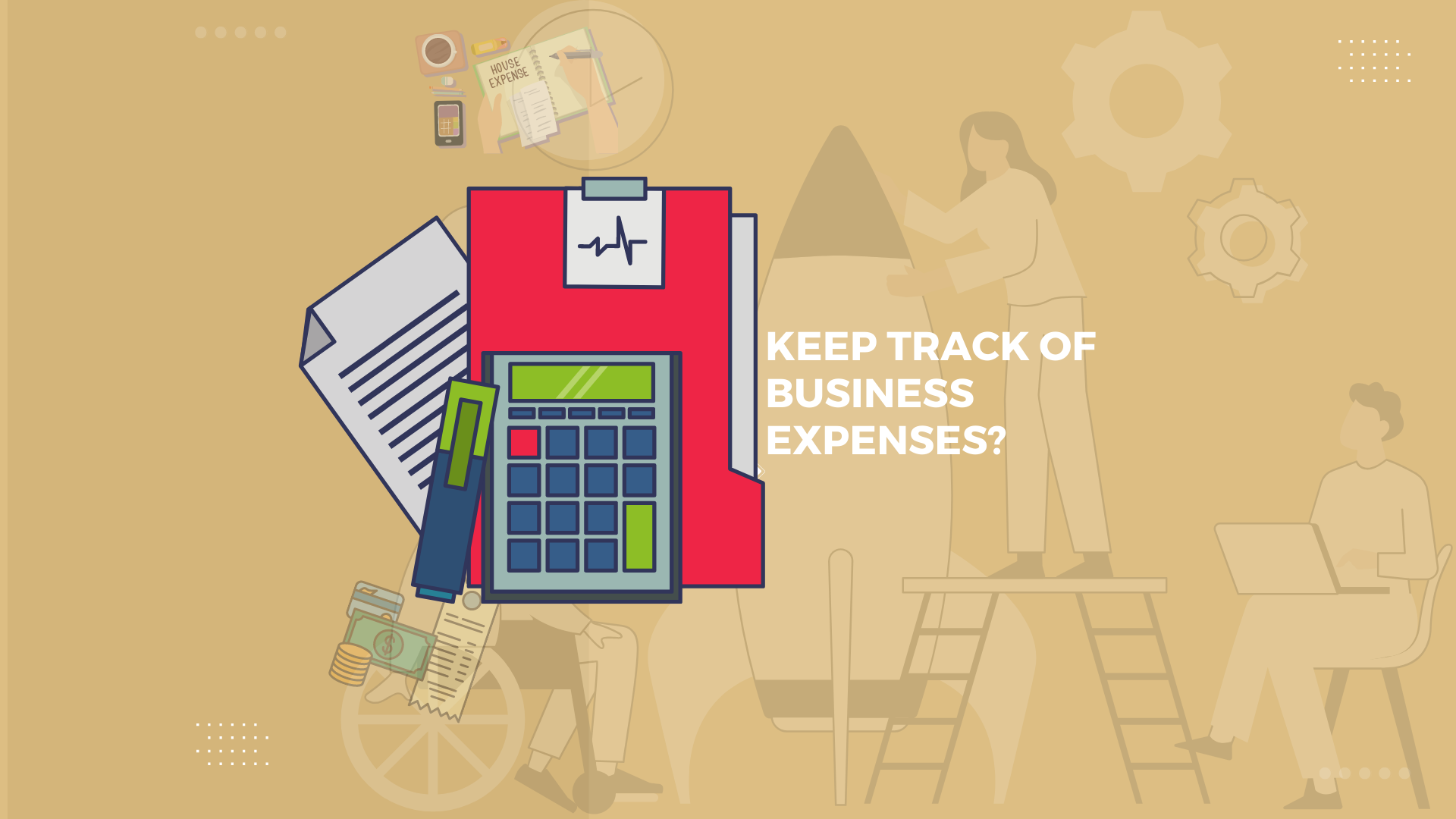 Quick Tips On How to Keep Track of Business Expenses