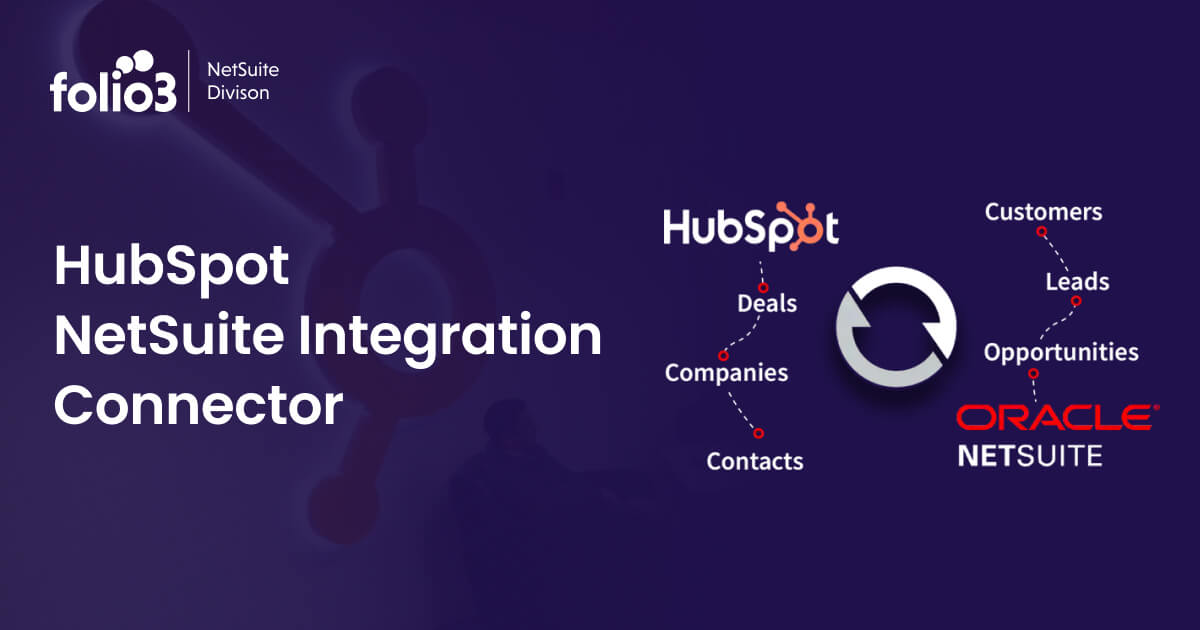 HubSpot NetSuite ERP integration Connector – Folio3