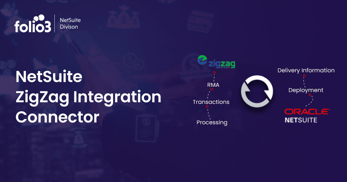 Zigzag Global Integration With Netsuite 