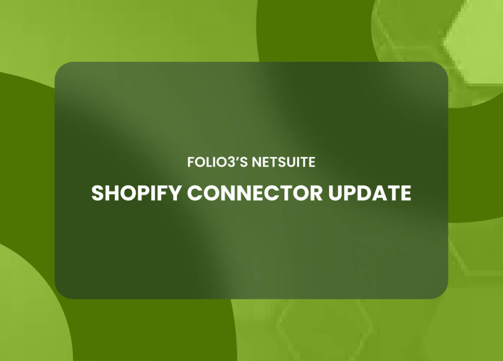 Shopify Connector Update