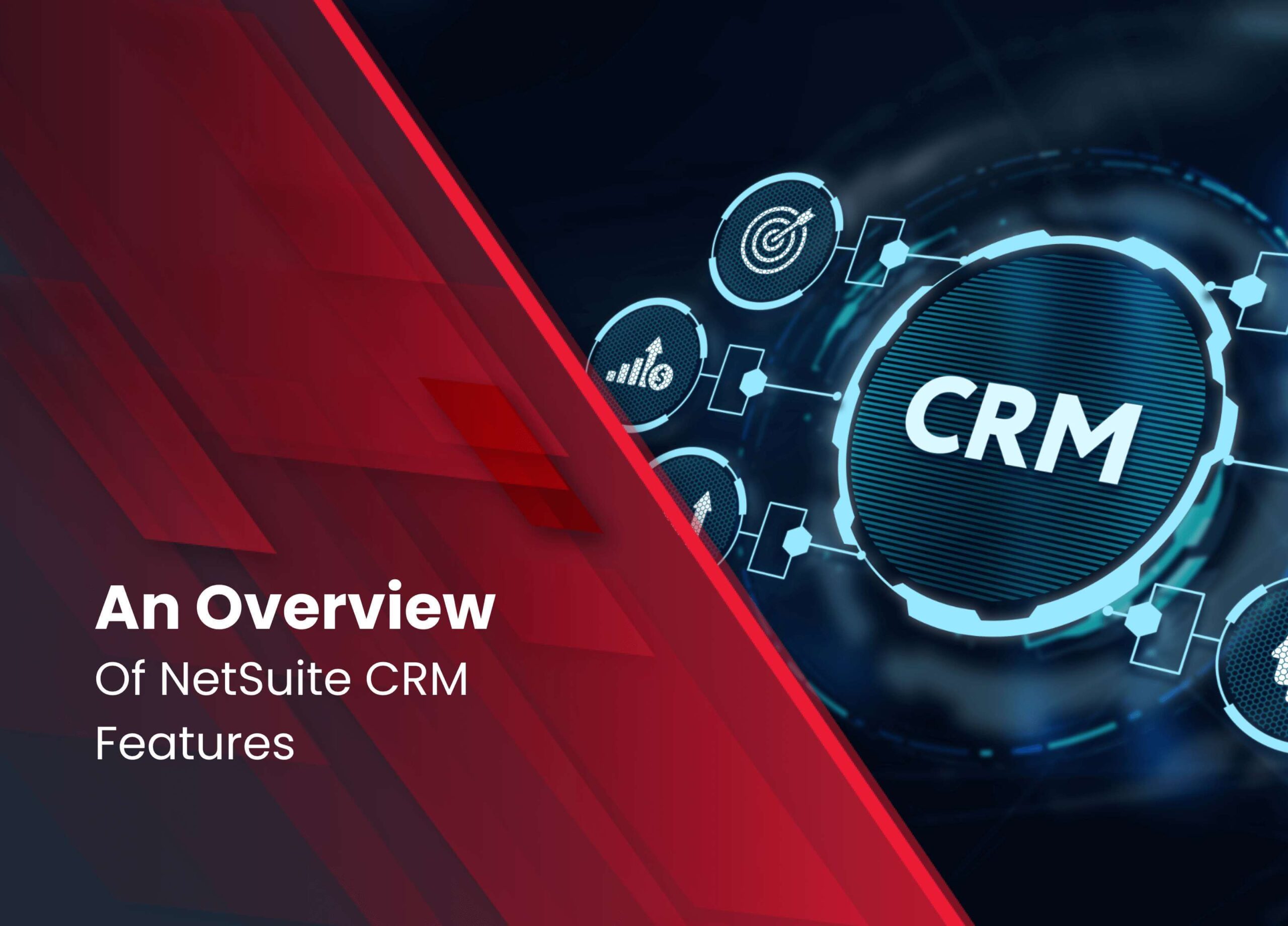 NetSuite CRM Features