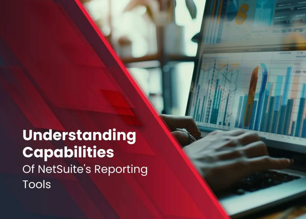 NetSuite reporting tools